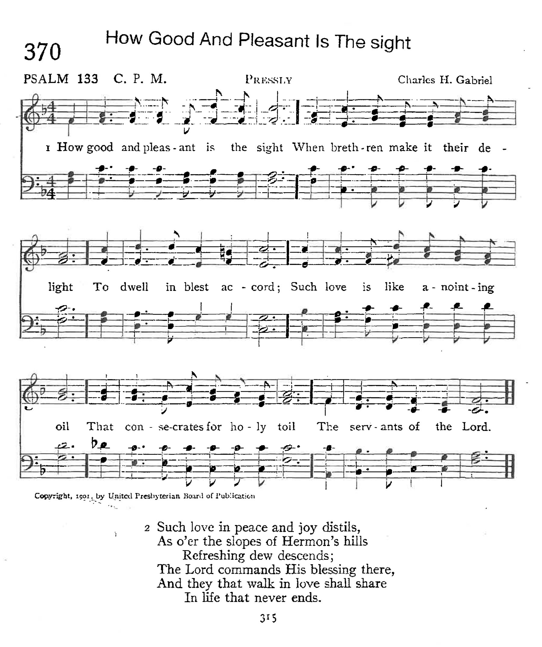Psalm 133 - How Good And Pleasant Is The Sight
