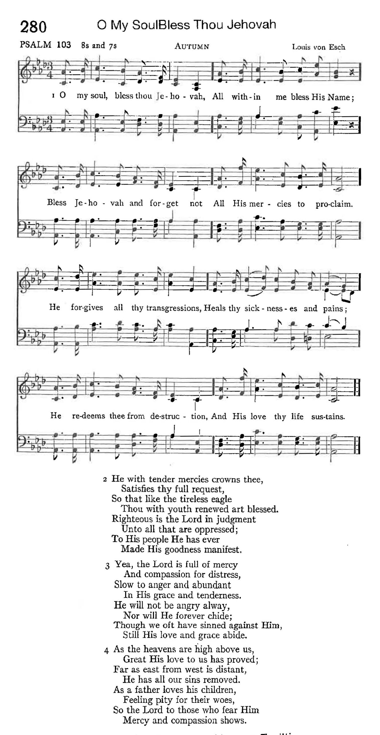 Psalm 103 - O My Soul Bless Thou Jehovah